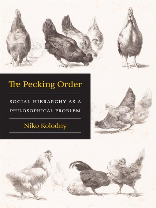 Title details for The Pecking Order by Niko Kolodny - Available